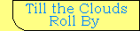 Till the Clouds Roll By (1946)