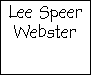 Lee Speer Webster, wife of Anthony
